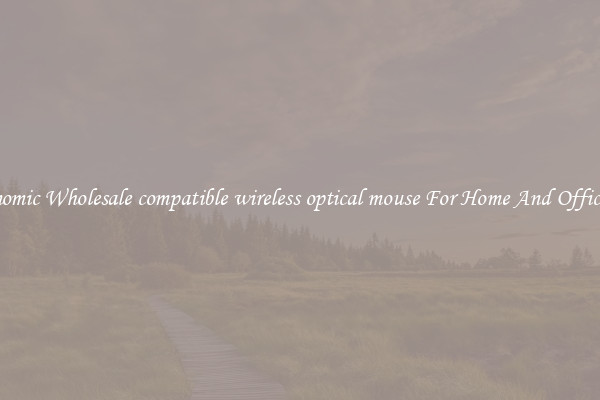 Ergonomic Wholesale compatible wireless optical mouse For Home And Office Use.