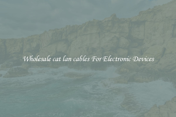 Wholesale cat lan cables For Electronic Devices