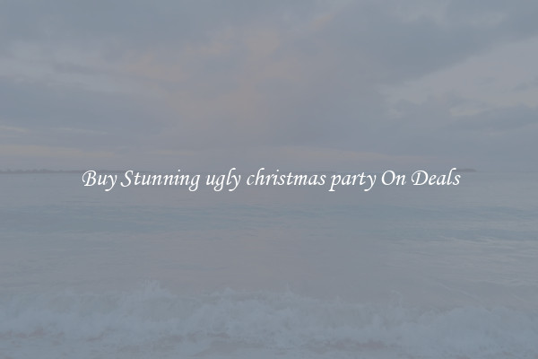 Buy Stunning ugly christmas party On Deals