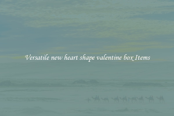 Versatile new heart shape valentine box Items
